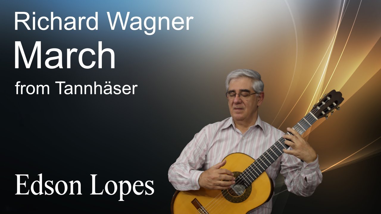Grand March by Richard Wagner, performed by Edson Lopes