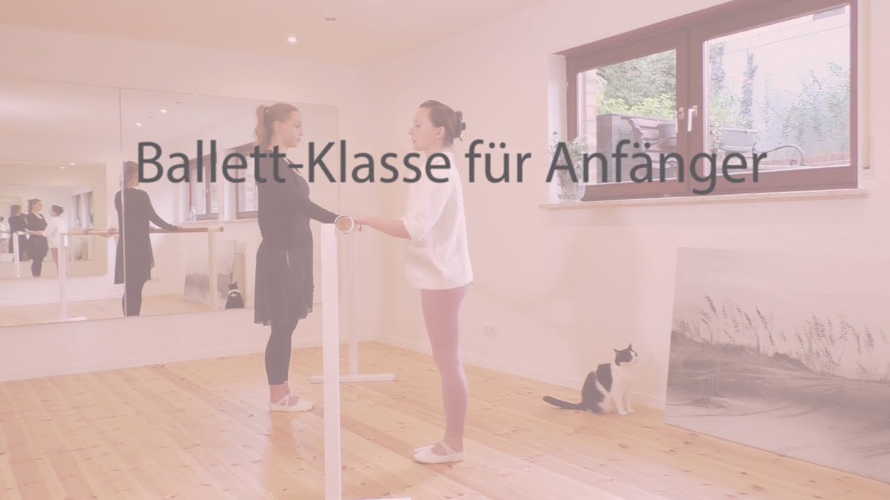 Ballett-Tutorial mit Katharina- Übungen an der Stange für Anfänger