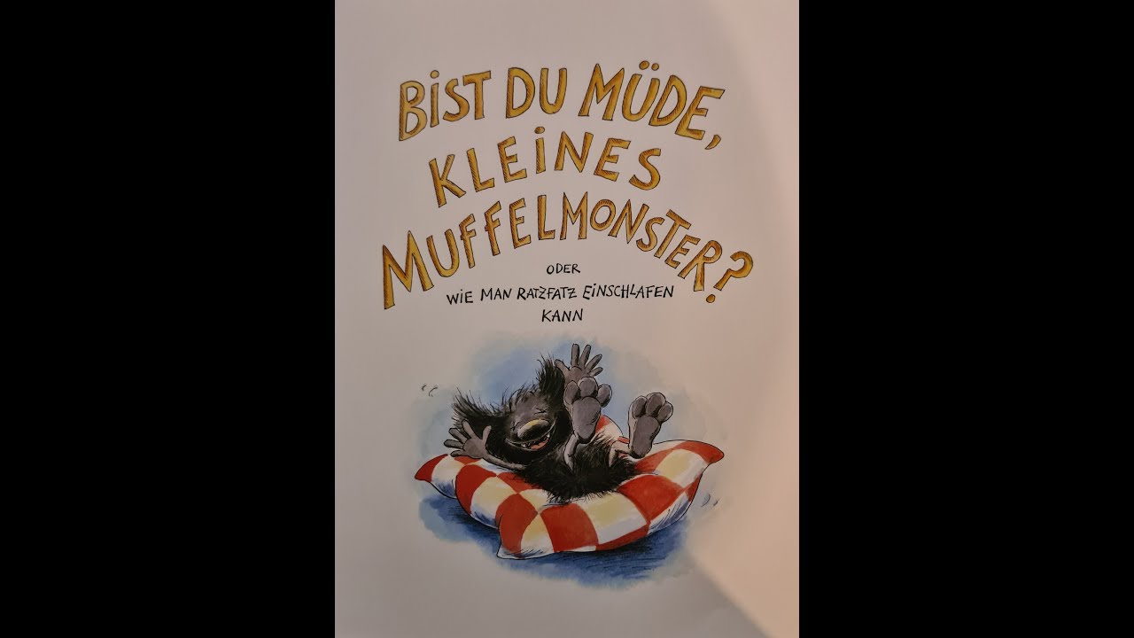 Bist du müde, kleines Muffelmonster?