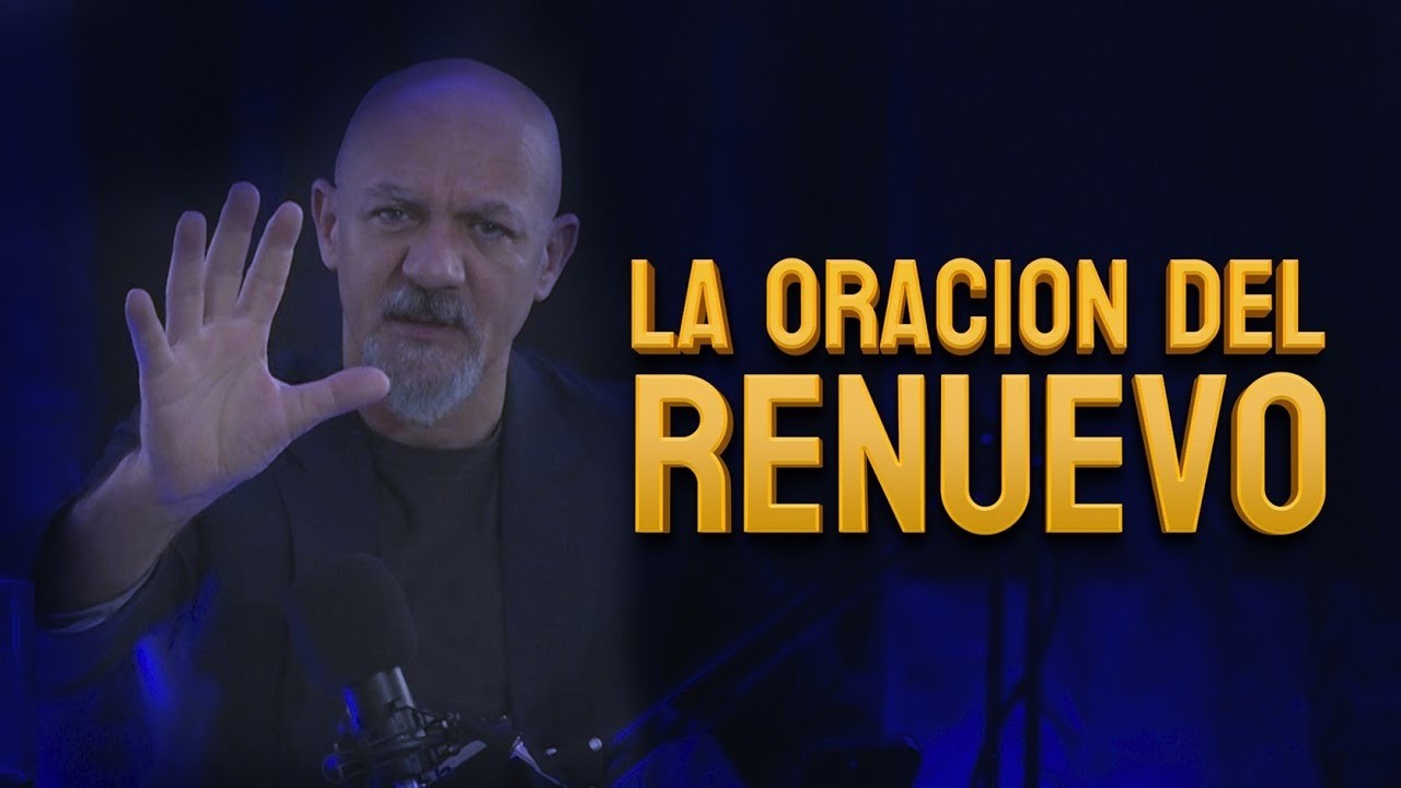 LA ORACIÓN DEL RENUEVO || LUNES 02.03.2026