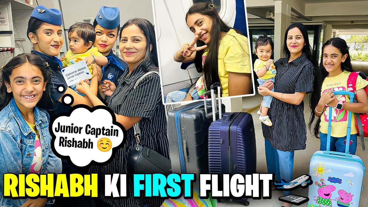 Rishabh ki First Flight Journey!!!✈️🧳Ye kahan pahunch gye hum!!🧐 ​⁠@Samayra Narula and Family