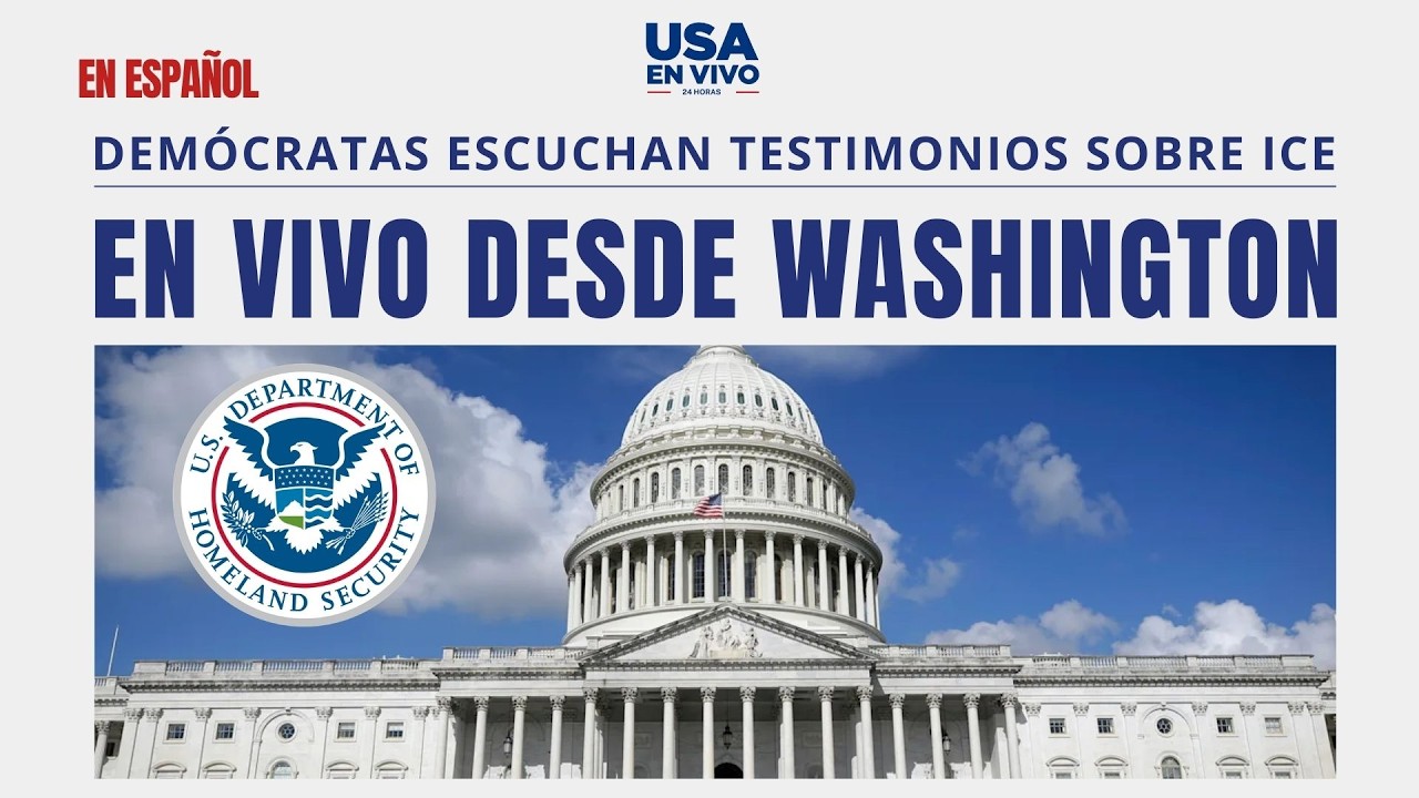 EN VIVO Demócratas de la Cámara Escuchan Testimonios Impactantes sobre Trato de ICE| USA EN VIVO 🔴