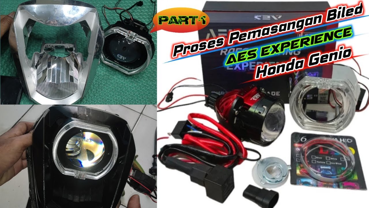 Proses Pemasangan Biled AES Experience Honda Genio #Part1