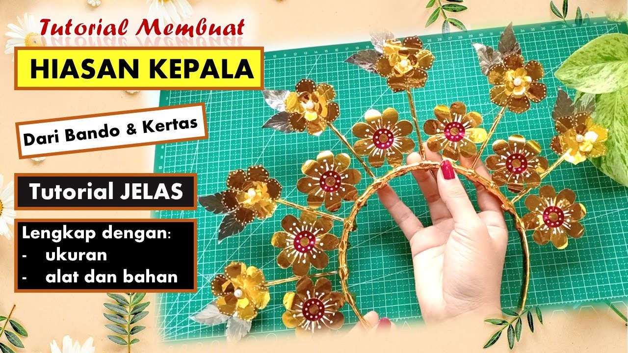 DIY - MEMBUAT HIASAN KEPALA DARI KERTAS/ Hiasan Kepala Bando/ Hiasan Tari/ Karnaval Mudah dan Murah