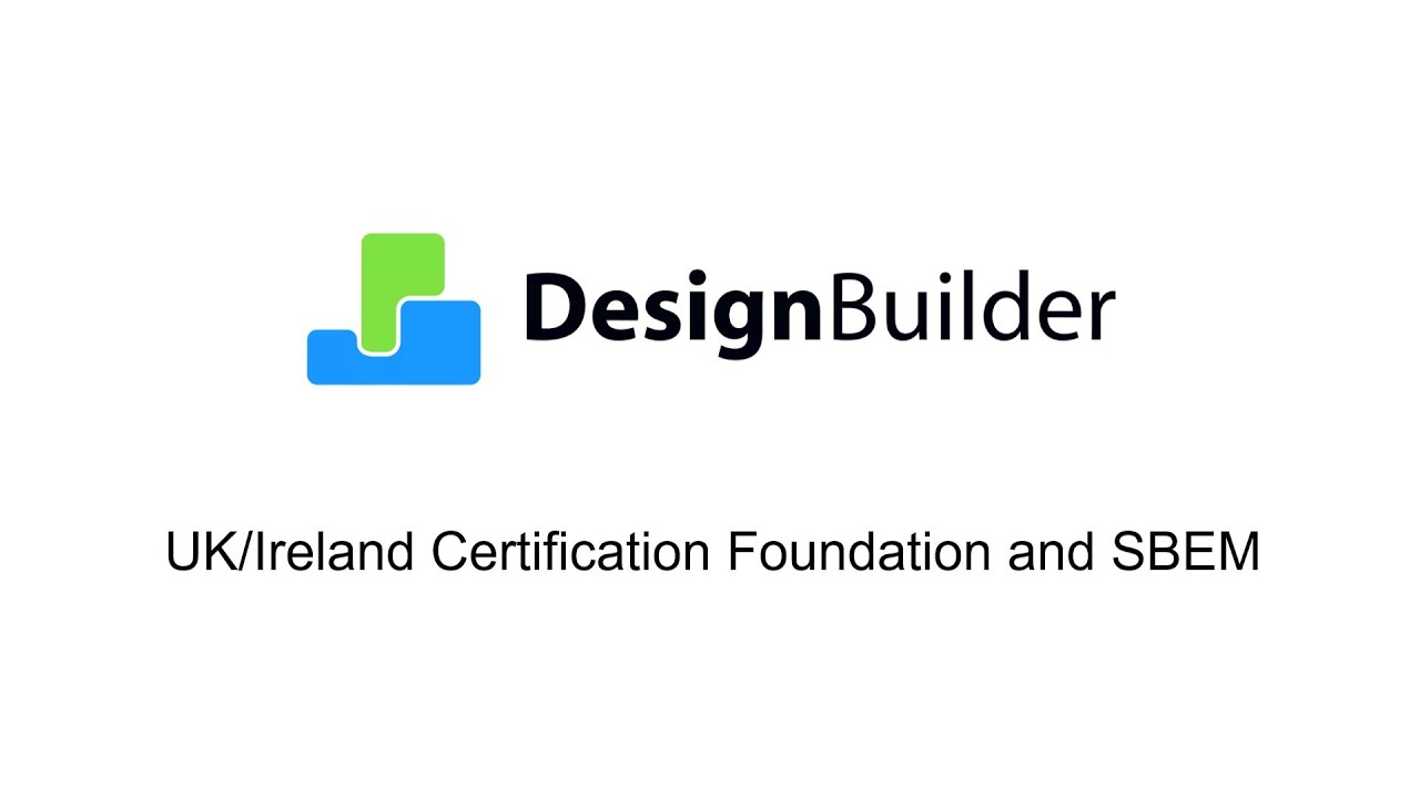 A001 UK/Ireland Certification Foundation and SBEM