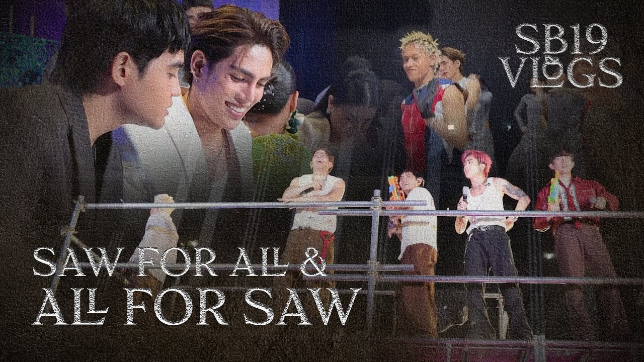 [SB19 VLOGS] SaW for All and All for SaW