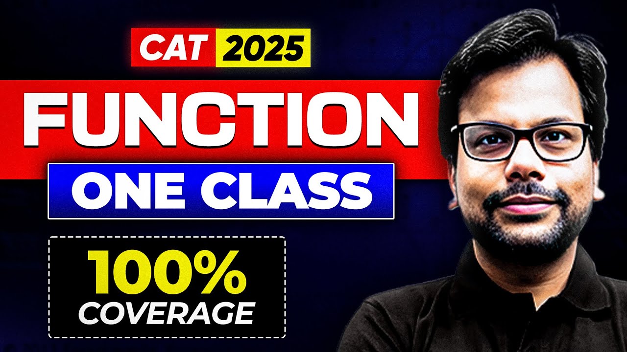 Function One Shot | 100% Coverage for CAT 2025 | Quant by Amiya Sir