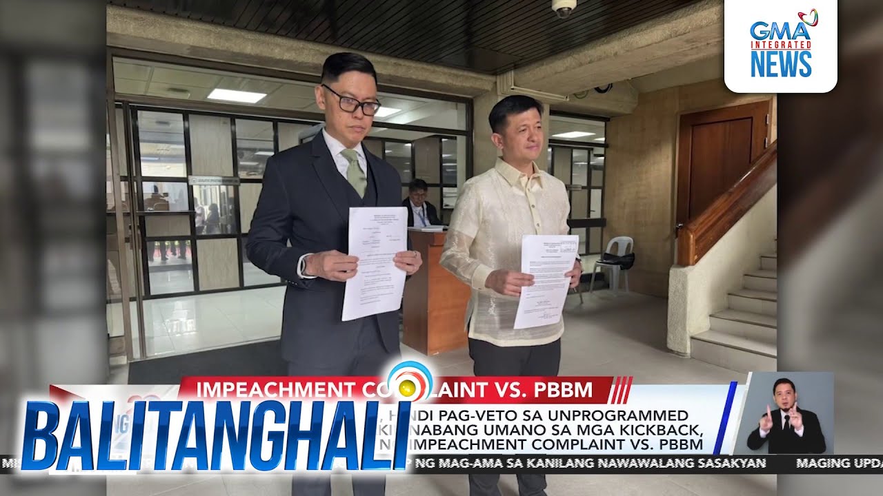 Reklamong impeachment vs. PBBM, inendorso ni Pusong Pinoy Party-list Rep. Nisay | Balitanghali