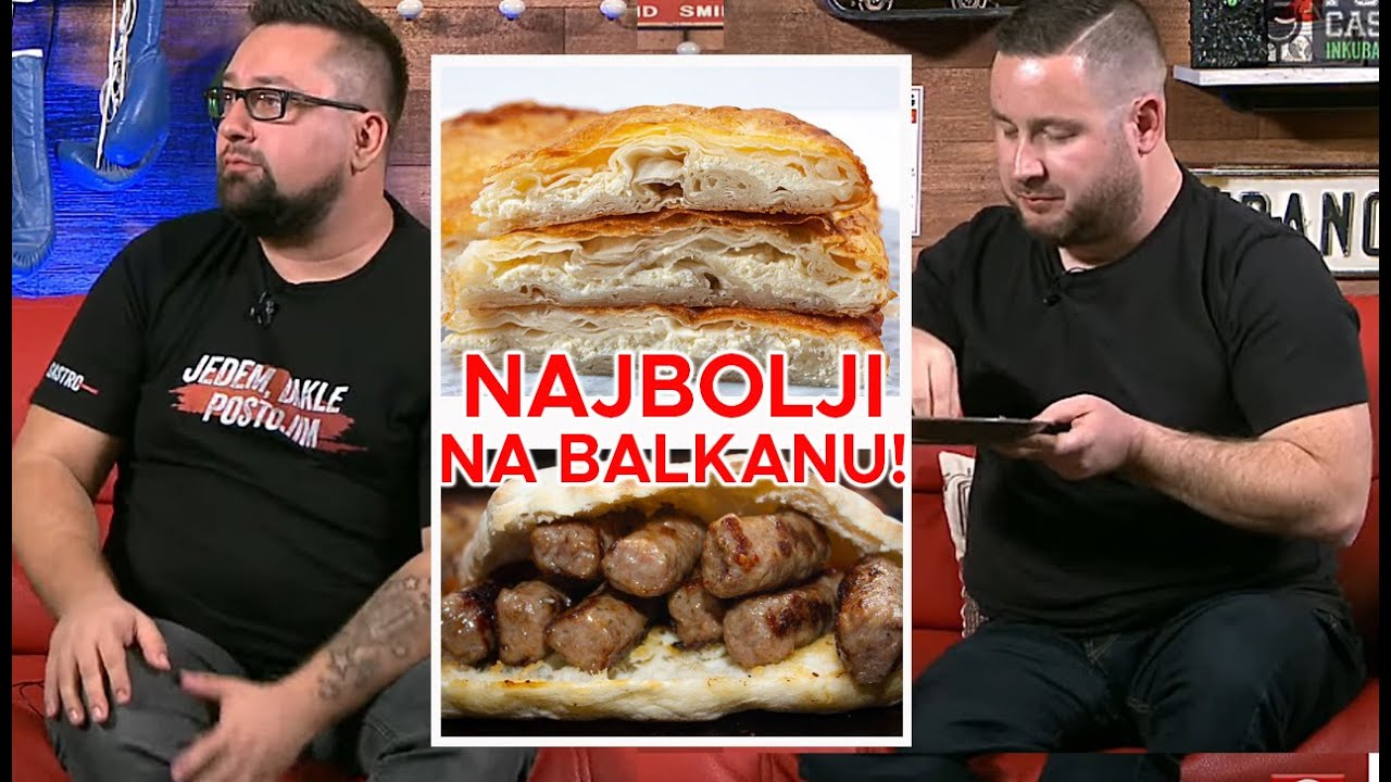Gastro tražilica nabrajaju najbolje bureke i ćevape na Balkanu
