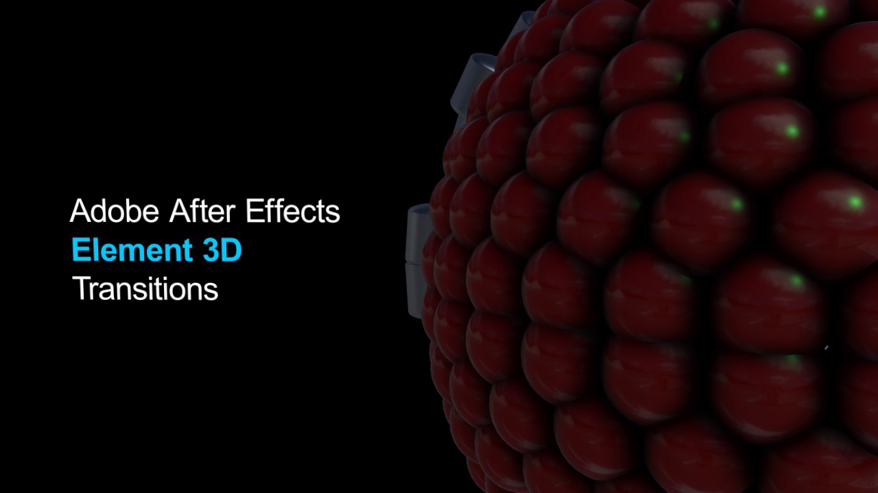 Adobe After Effects - Element 3D Transitions - Part 2