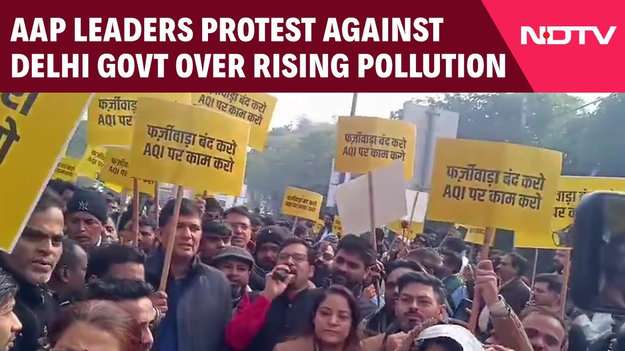 AAP Leaders Protest Against Delhi Government Over Rising Pollution
