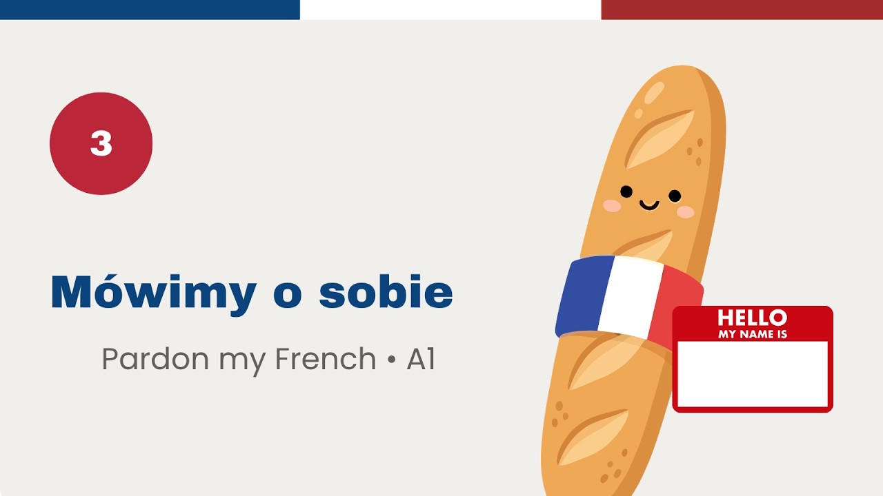 3. qui suis-je ? kim jestem? - Pardon My French A1 - Podcast do nauki języka francuskiego