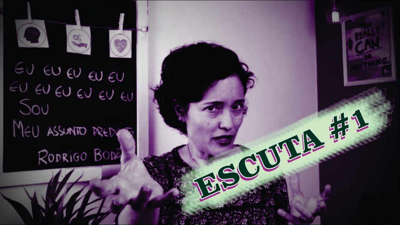 02 | Escuta #1