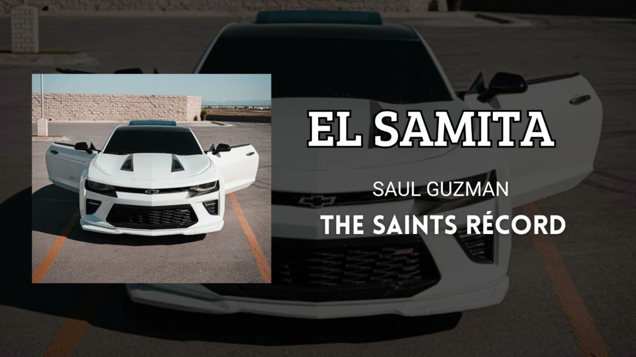 José Rodriguez ft Saúl Guzmán -EL SAMITA