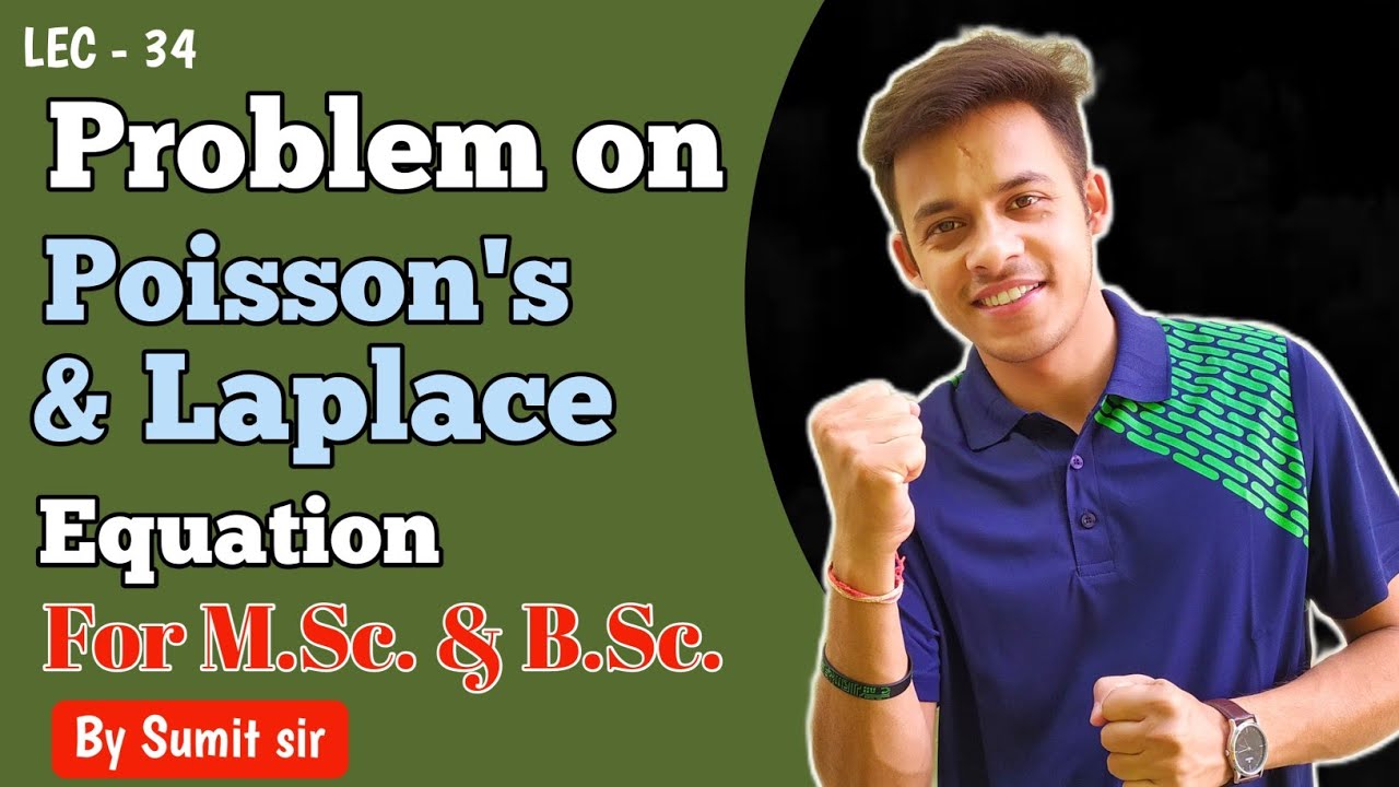 Important Question on Laplace and Poisson's Equation || Laplace equation || Poisson's equation ||