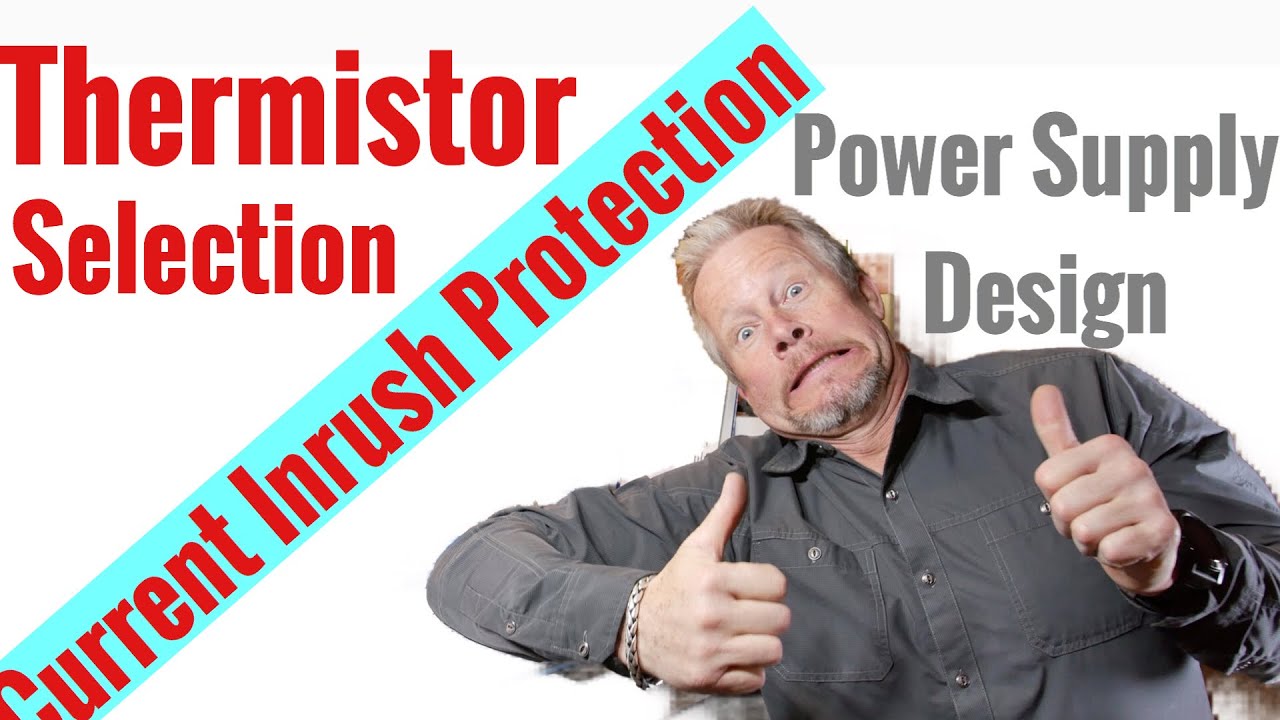 Current inrush limiter Power Supply Design using a Thermistor #NTC #inrushcurrent