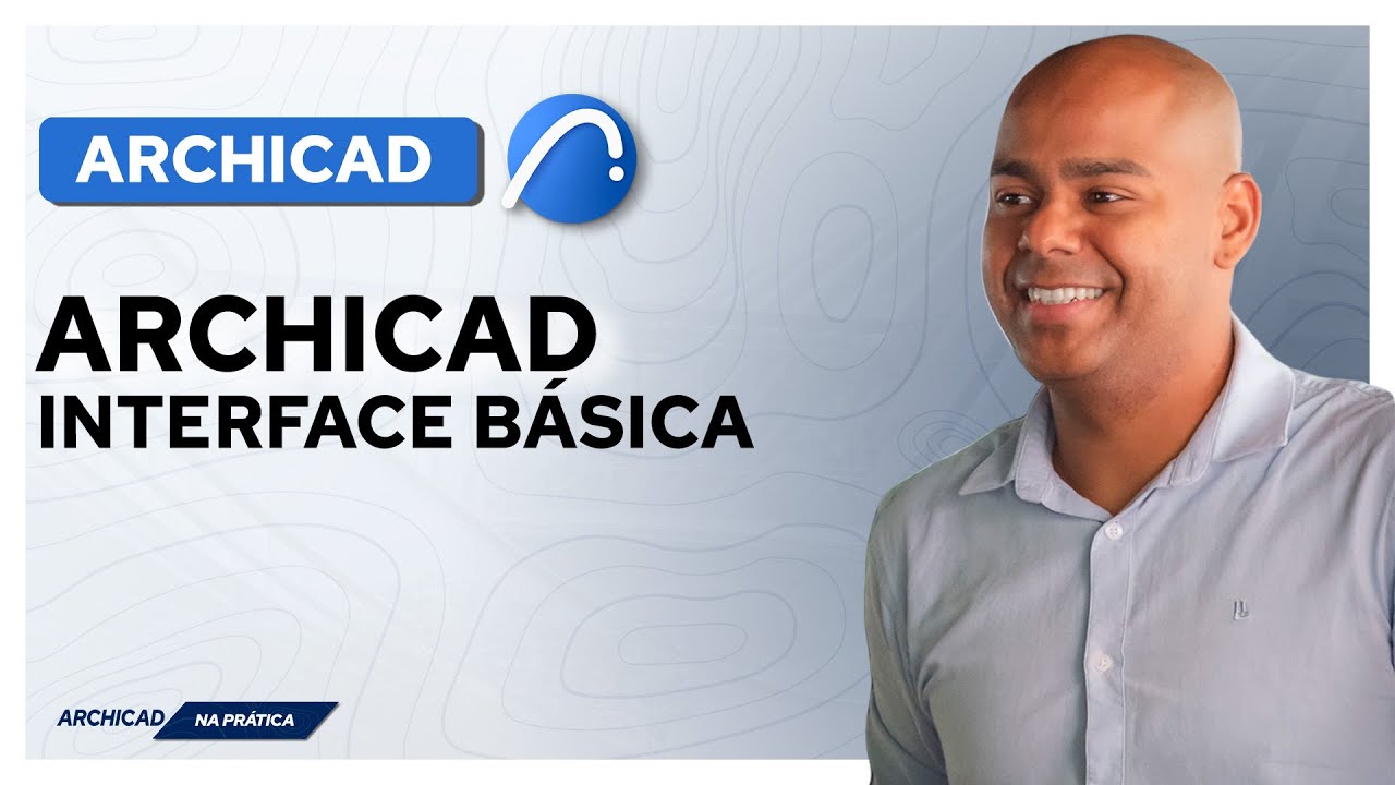 Archicad - Interface báscia e primeiros passos.
