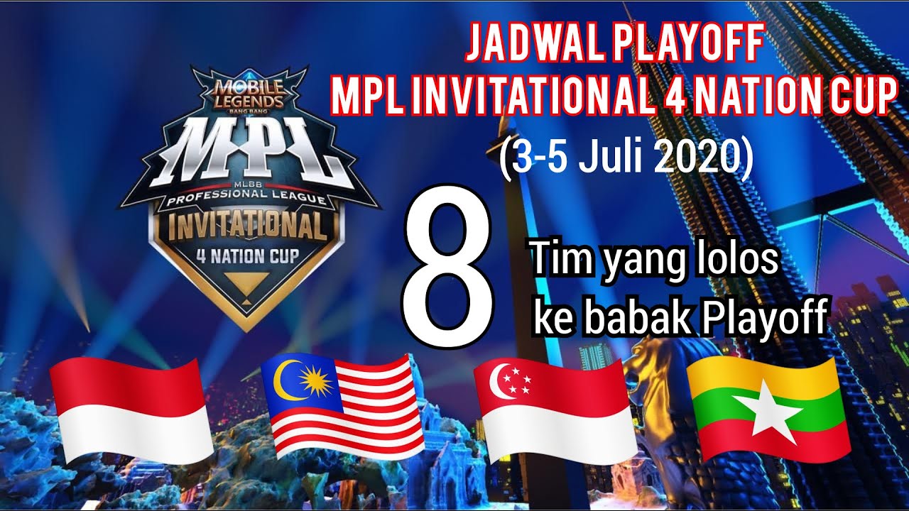 JADWAL PLAYOFF MPL INVITATIONAL 4 NATION CUP LENGKAP | EVOS VS RRQ , LORD UDIL AKAN MELAWAN ONIC