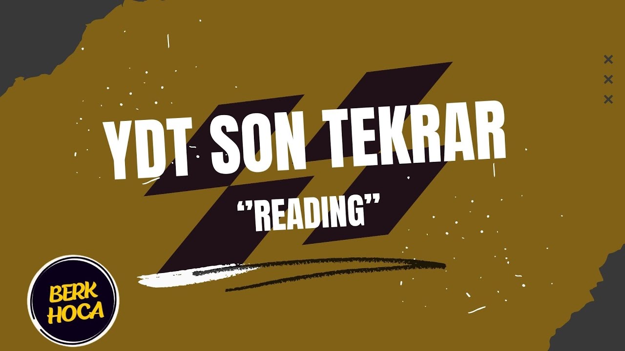 YDT & YKS-DİL TEKRAR KAMPI 5.G&Uuml;N | READING