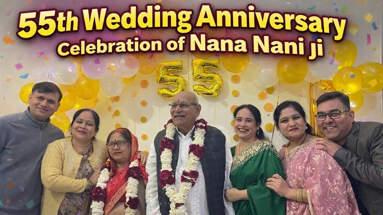 55th Anniversary celebration of Nana Nani ji