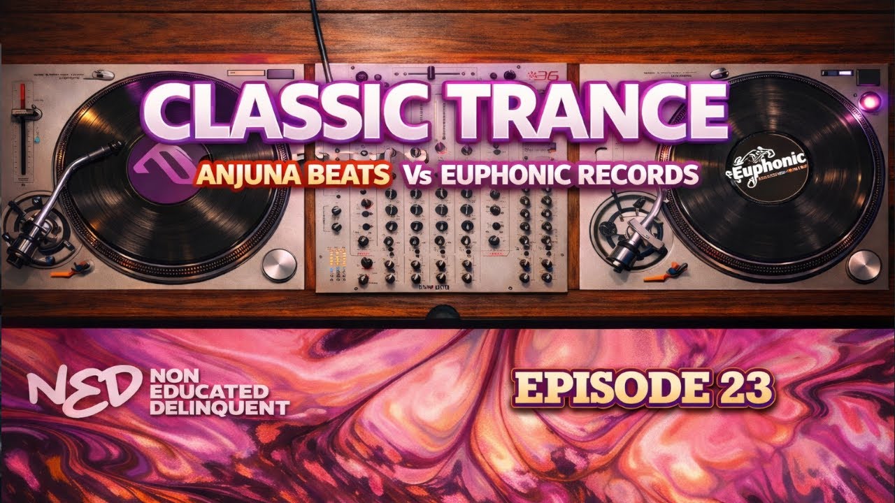 Classic Trance Vinyl mix - Episode Twenty Three - AnjunaBeats vs. Euphonic Records.