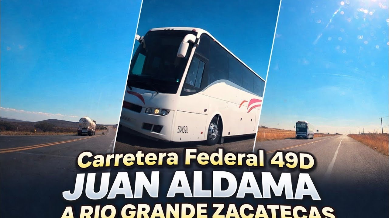 Carretera Federal 49D JUAN ALDAMA A RIO GRANDE ZACATECAS