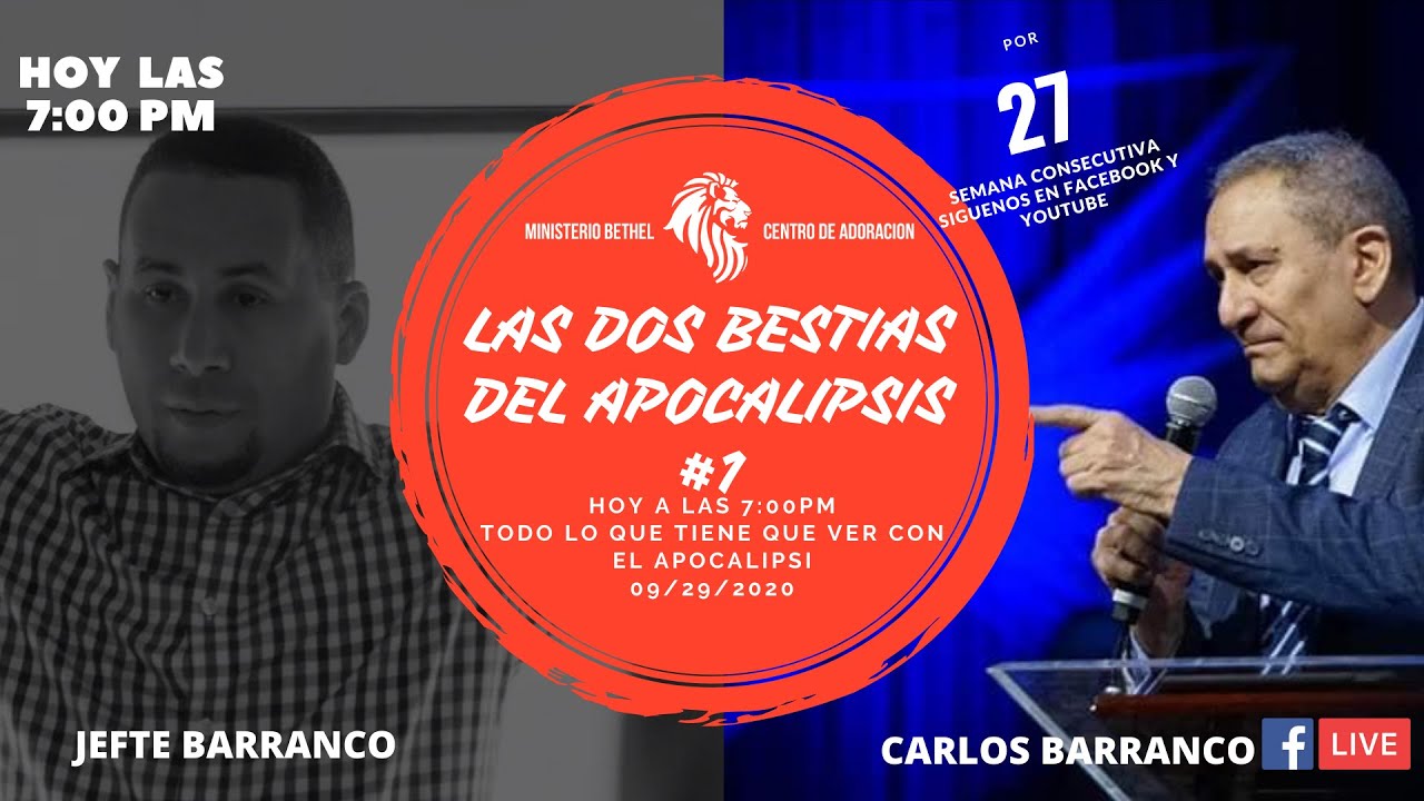 Las Dos Bestias del Apocalipsis #1| Carlos Barranco | Jefte Barranco