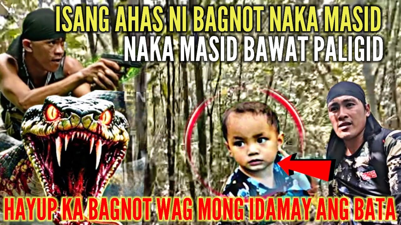 ISANG AHAS NI BAGNOT NAKA MASID BRUTAL KONG TINAPOS 🤬HAYUP KA BAGNOT WAG MONG IDAMAY ANG BATA🙏