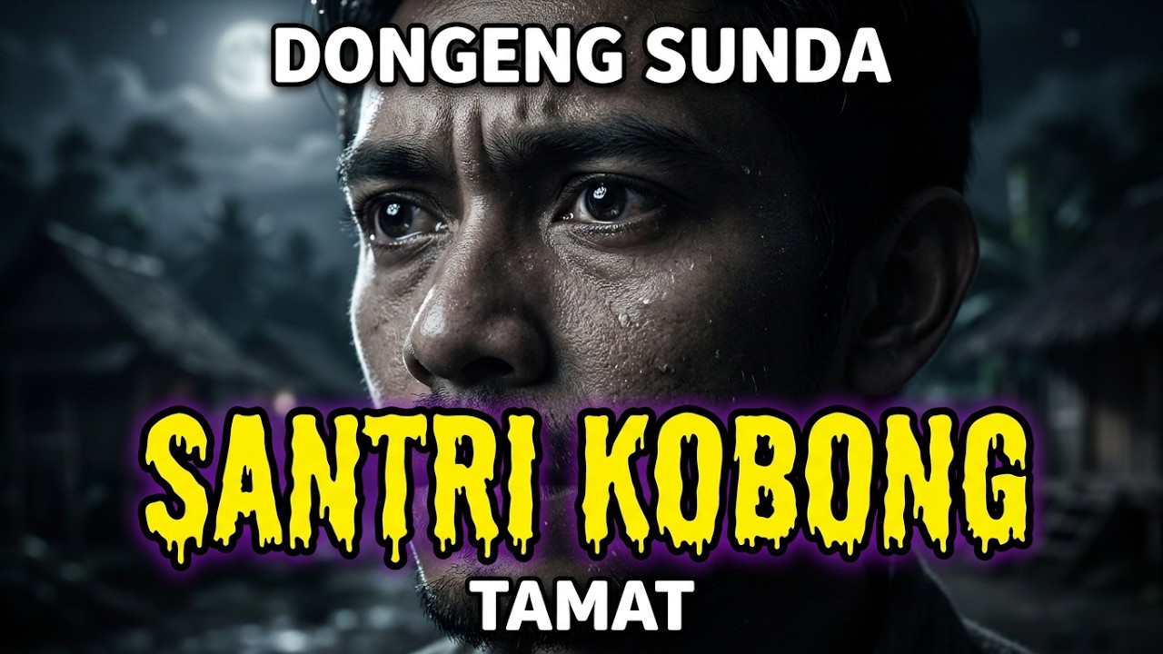 Lalakon Santri Kobong, Eps.6 Tamat, Karya Usep Romli HM - Dongeng Sunda @DongengMangAnggang