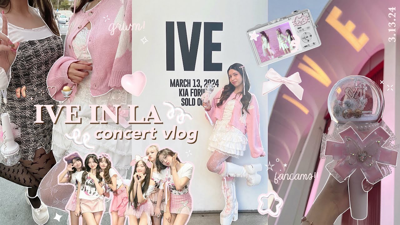 IVE in LA 🩰₊˚⊹♡ kpop concert vlog, grwm, what's in my bag, fancams, etc!