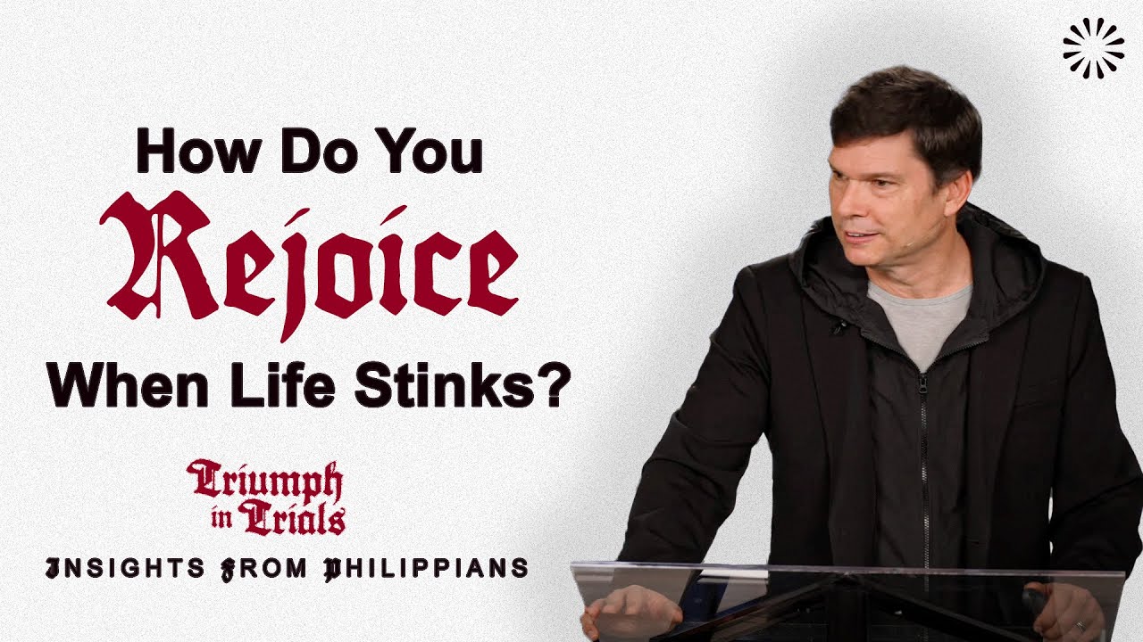 How Do You Rejoice When Life Stinks? | Andrew Farley