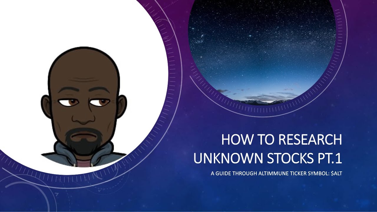 How to Research Unknown Stocks $ALT Pt.1