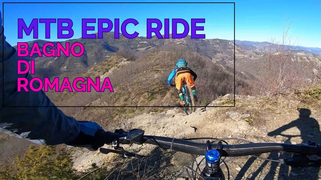 MTB Epic Ride in Bagno di Romagna