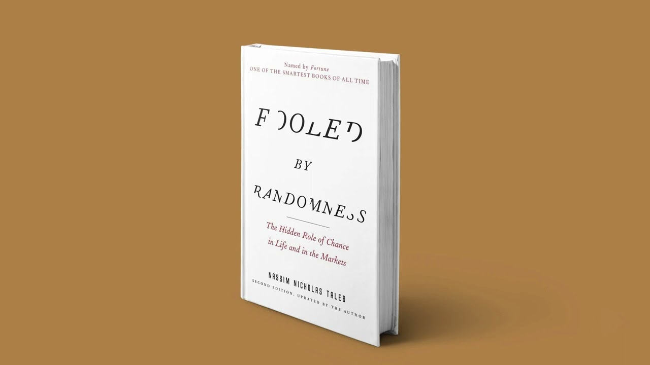 Fooled By Randomness Book Summary