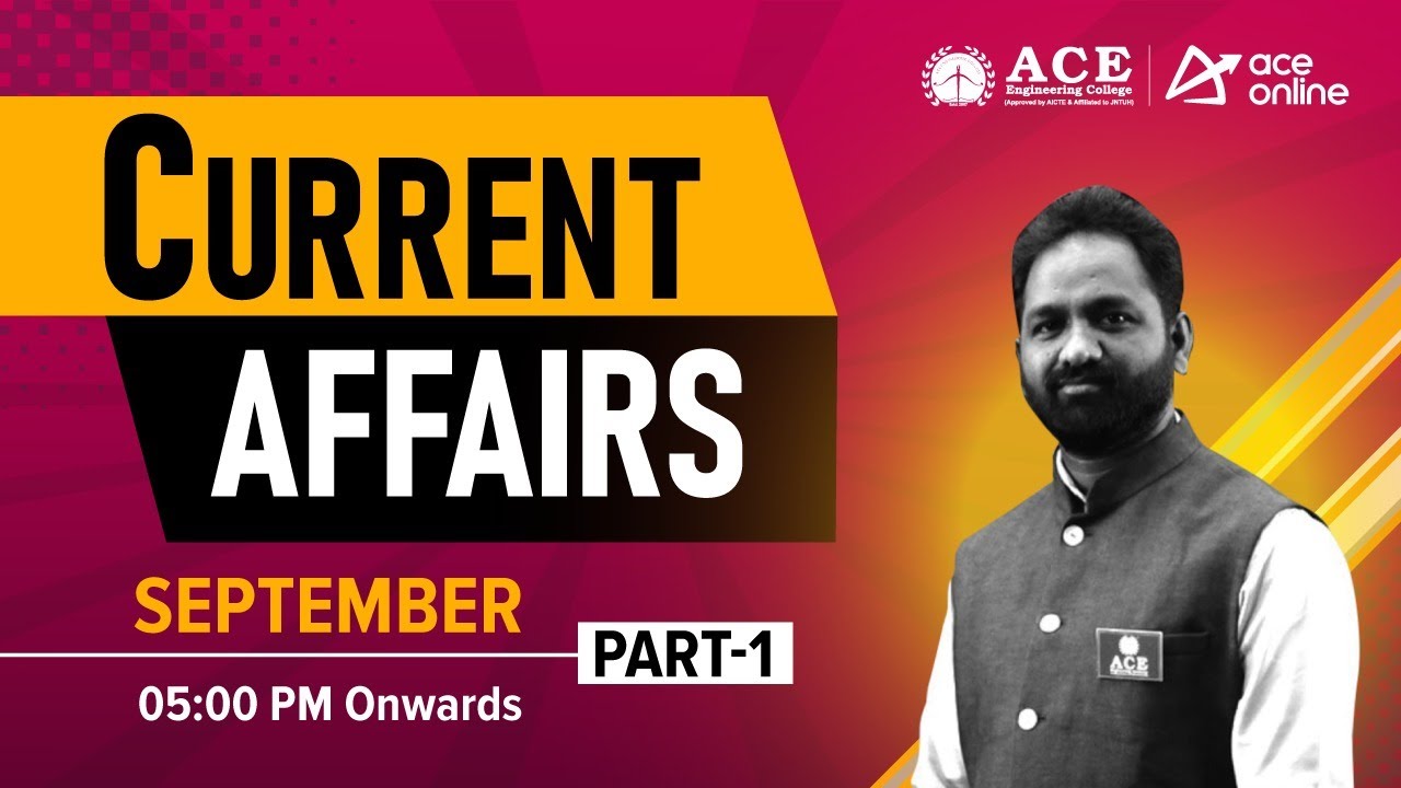 Current Affairs September 2025: Part-1 | Must-Know Topics for TGPSC & APPSC Exam Preparation