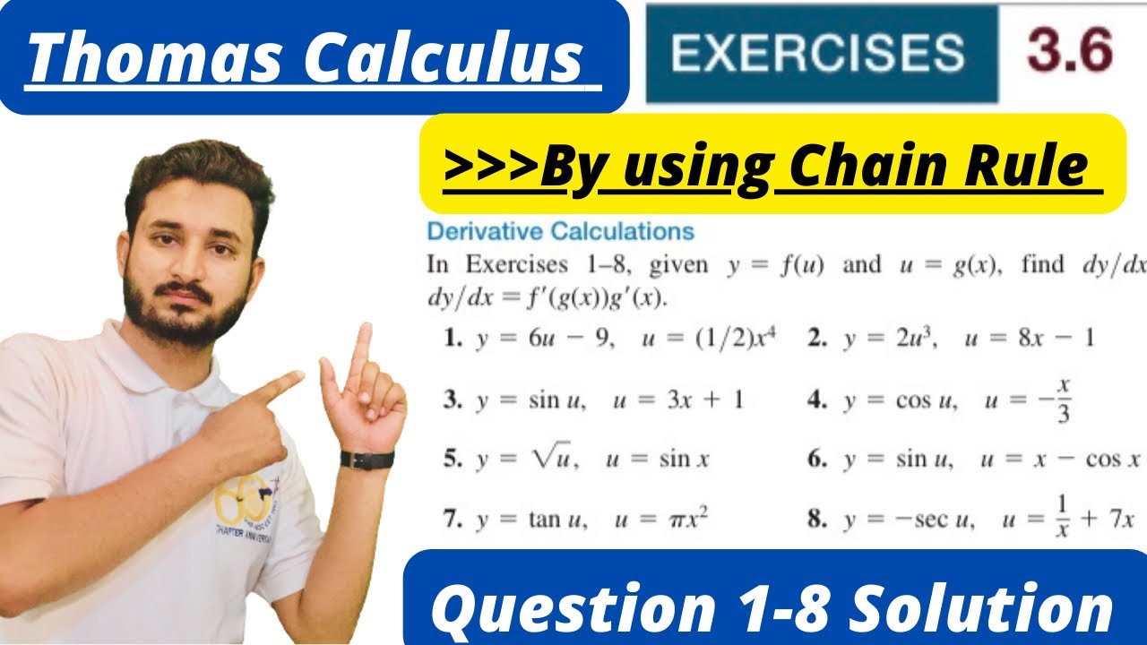 Thomas Calculus Exercise 3.6 Question # 1 to 8 solution |Derivative Calculations| MSN Mathematician|