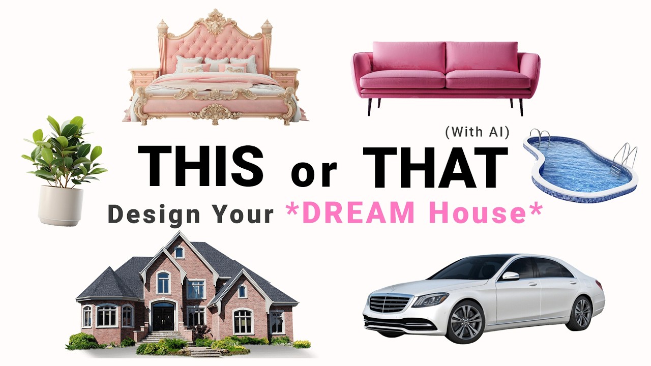 This or That 🏠 Design Your DREAM House (By choosing AI)🛋️💗
