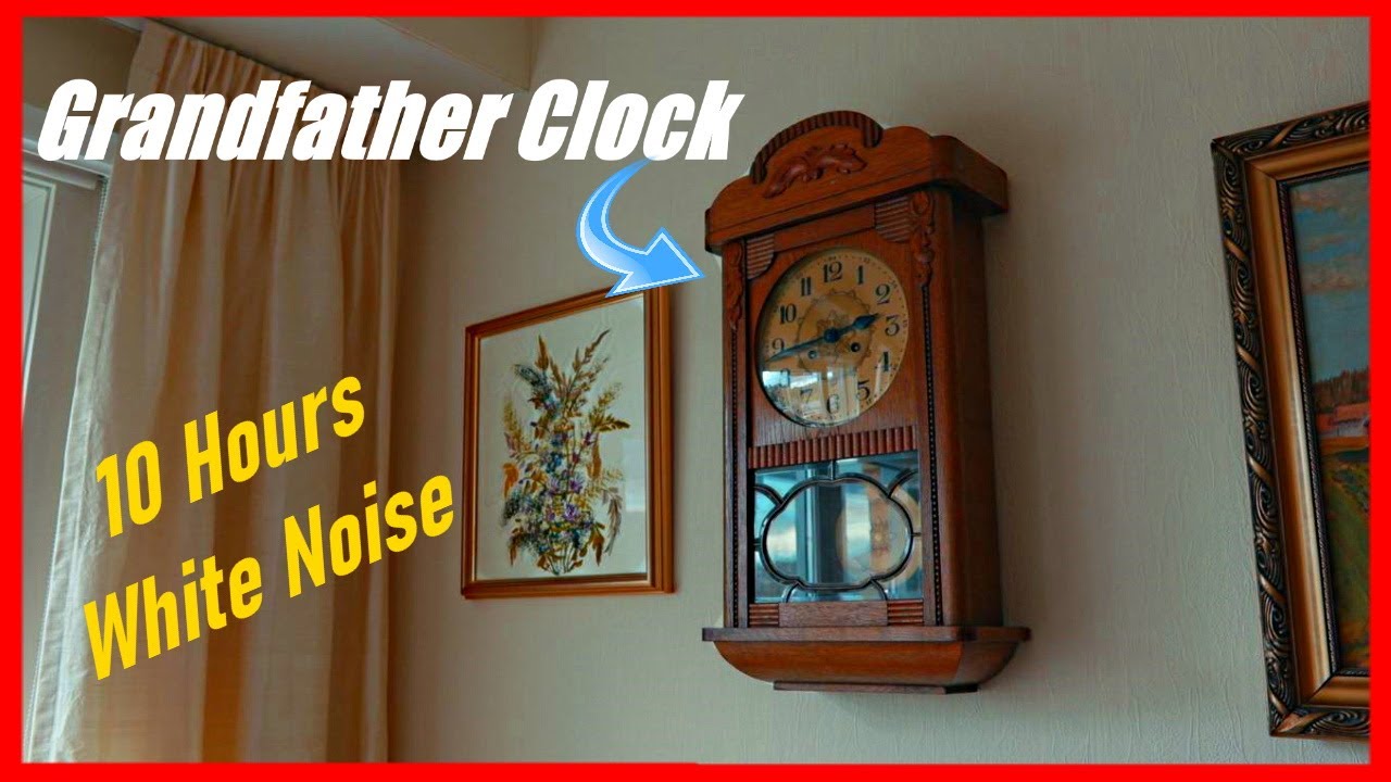 Old Grandfather Ticking Clock Sound, Clock Noise For Sleep or Relaxation, 10 Hours