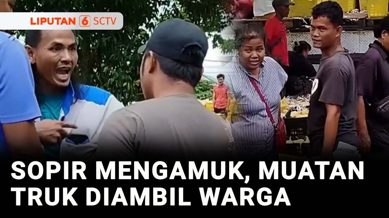 Kecelakaan Truk Buah, Sopir Ngamuk Lantaran Muatannya Dijarah | Liputan 6