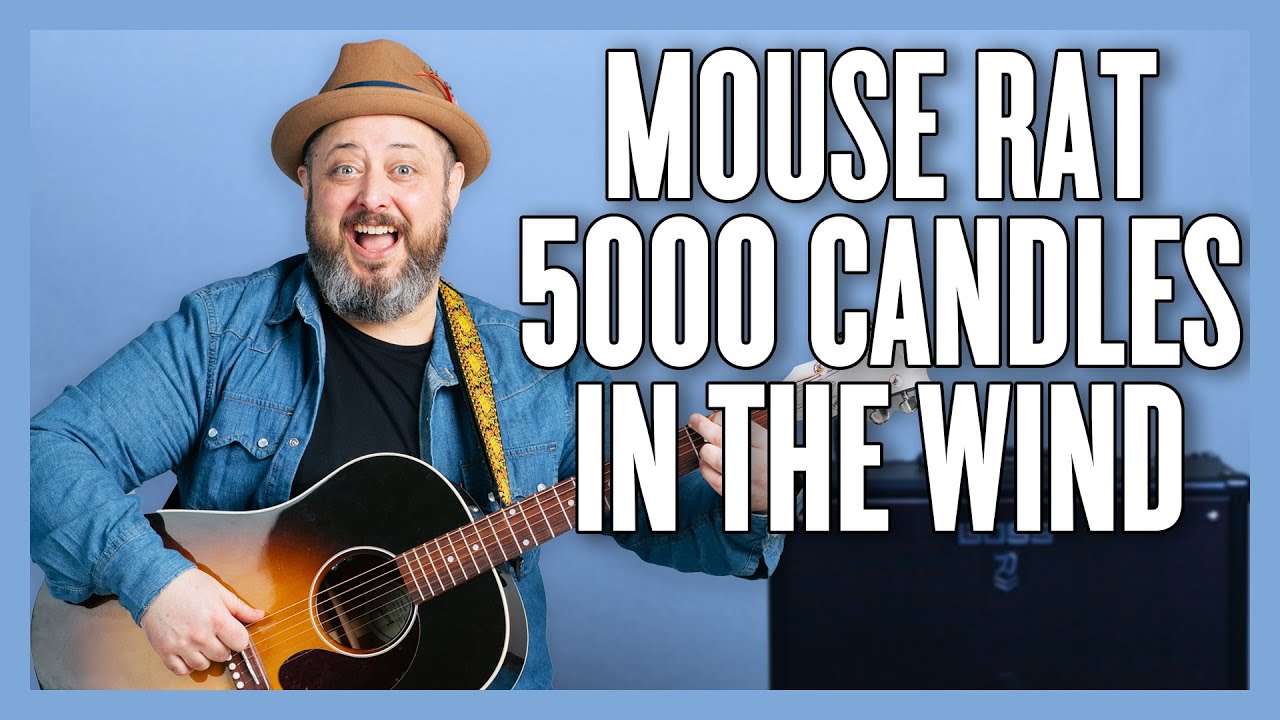 Mouse Rat 5000 Candles In The Wind Guitar Lesson + Tutorial