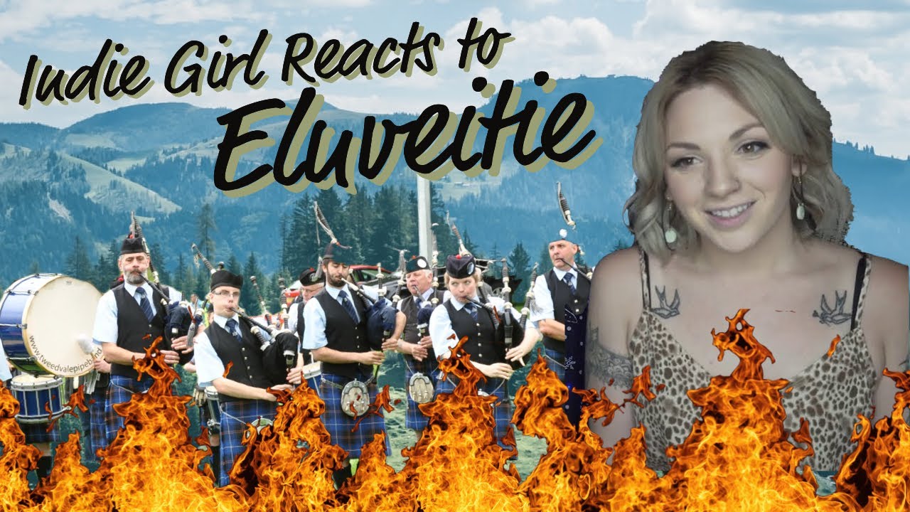 Indie Girl REACTS to ELUVEITIE // CALL OF THE MOUTAINS // Voice in the Wind & Saint in the Sky!