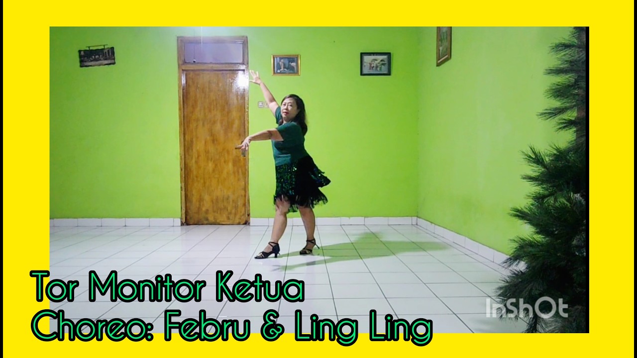 Tor Monitor Ketua LD// Rear Facing// Choreo Febru Mahardiko & Ling Ling