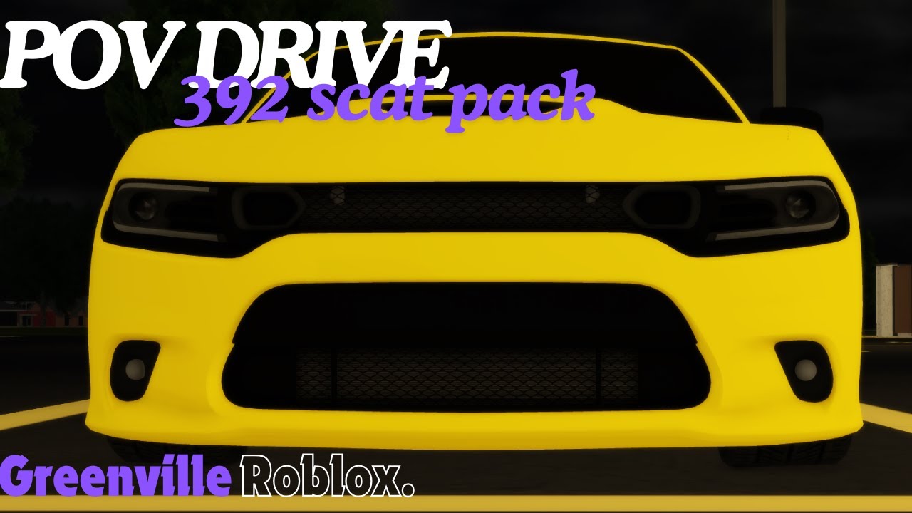 POV|DRIVE 392 SCAT PACK GREENVILLE ROBLOX