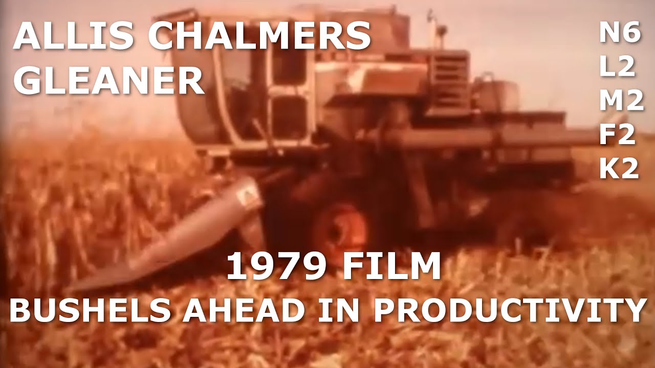 1979 Allis Chalmers Dealer Movie Bushels Ahead In Productivity Gleaner