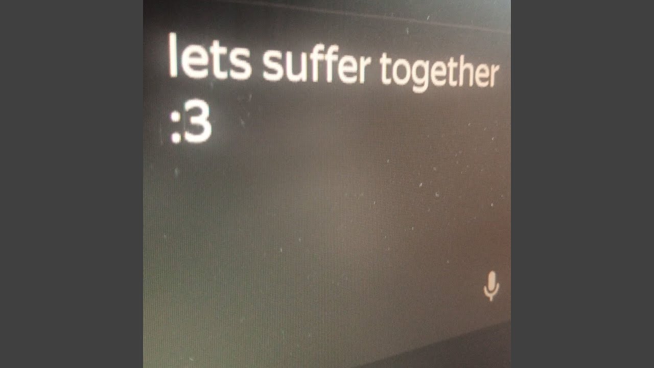 lets suffer together :3