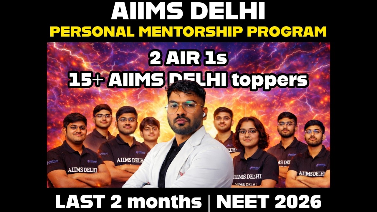 Last 2 months AIIMS DELHI personal mentorship program launch!