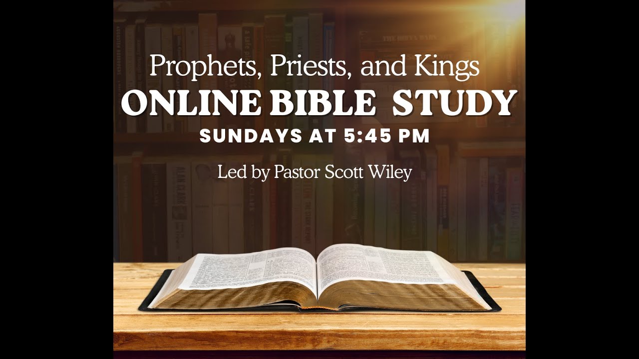 Prophets, Priests, and Kings - Session 2