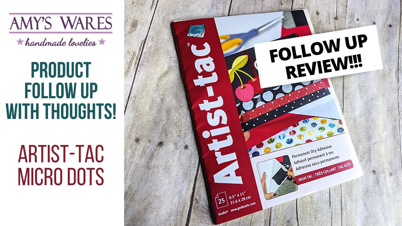 Follow Up Review - Artist-tac Micro dot adhesive sheets! See what I think so far!