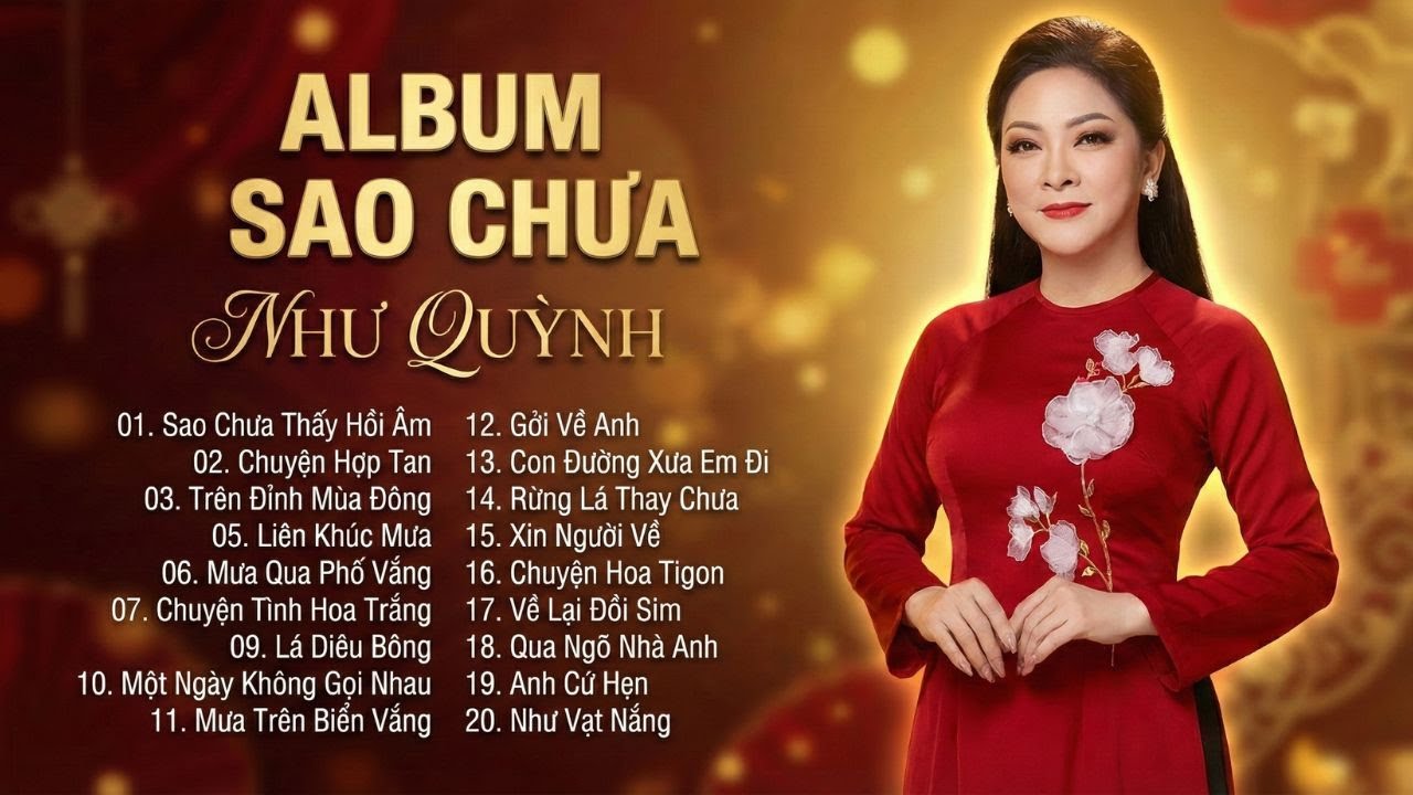 Album Sao Chưa Thấy Anh Về - Như Quỳnh | Tuyệt Phẩm Trữ Tình Được Yêu Thích Nhất
