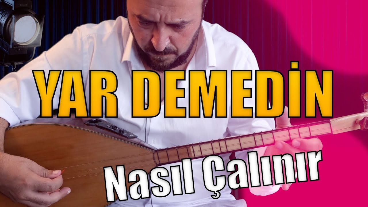 YAR DEMEDİN TÜRKÜSÜ ÇALMAK EN KOLAY VE PROFESYONEL SOLFEJ